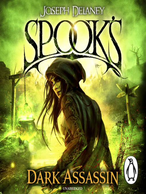 Title details for Spook's, The Dark Assassin by Joseph Delaney - Wait list